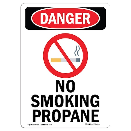 Signmission OSHA Danger Sign, No Smoking Propane, 7in X 5in Decal, 5" W, 7" L, Portrait, No Smoking Propane OS-DS-D-57-V-1489